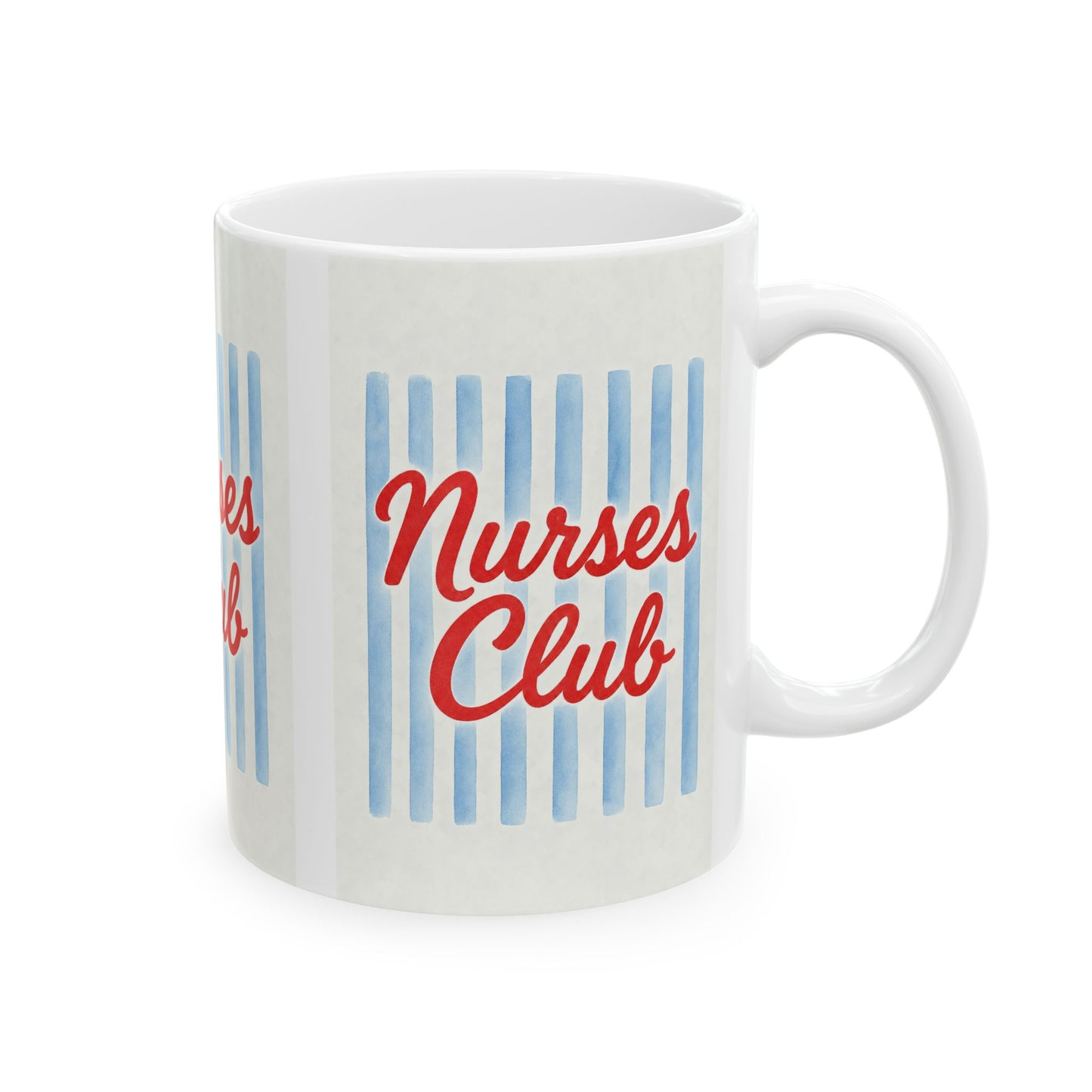 Nurses Club Mug, (11oz, 15oz)